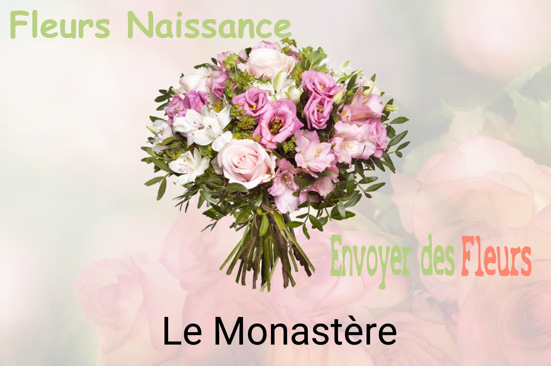 Bouquet de fleurs de naissance livré à Le Monastère